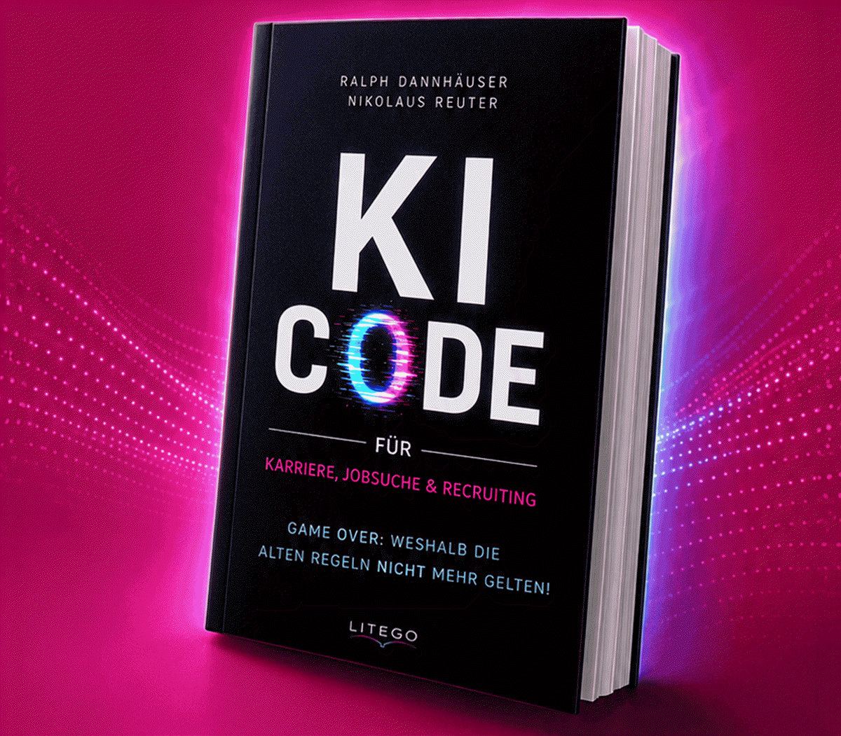Buchcover „KI-Code für Karriere, Jobsuche & Recruiting“ von Ralph Dannhäuser und Nikolaus Reuter.